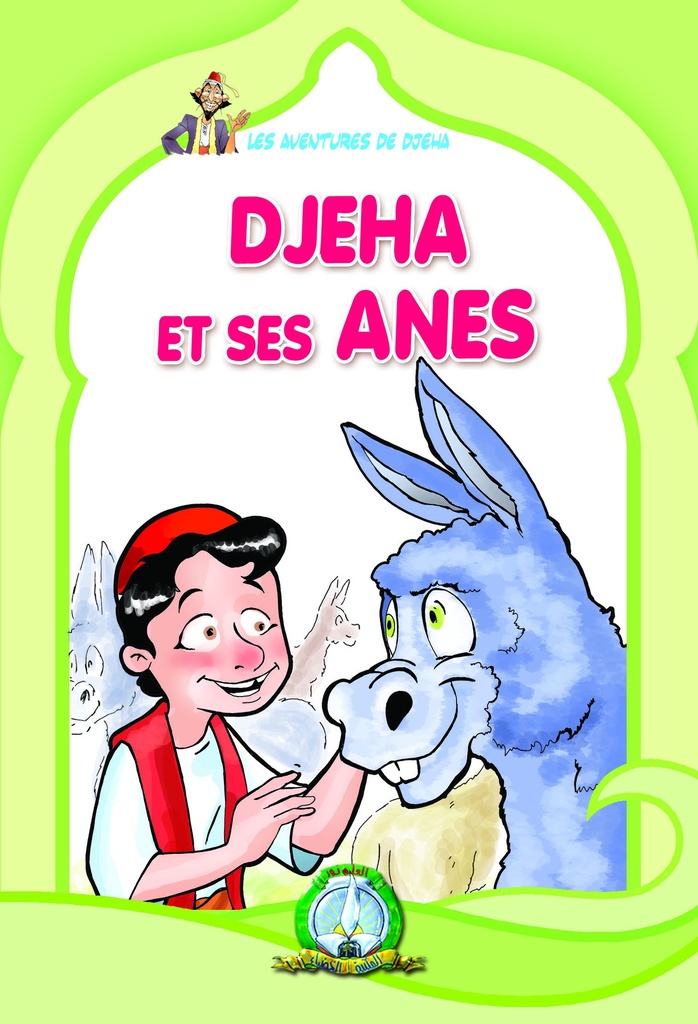 DJEHA ET SES ÂNES