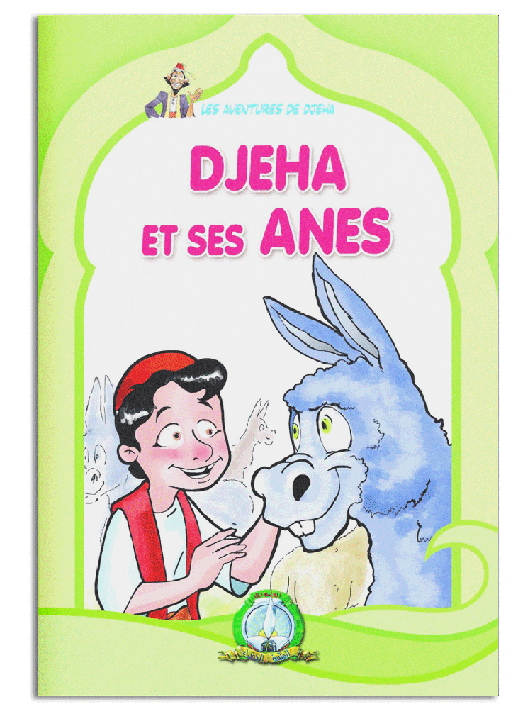 DJEHA ET SES ÂNES