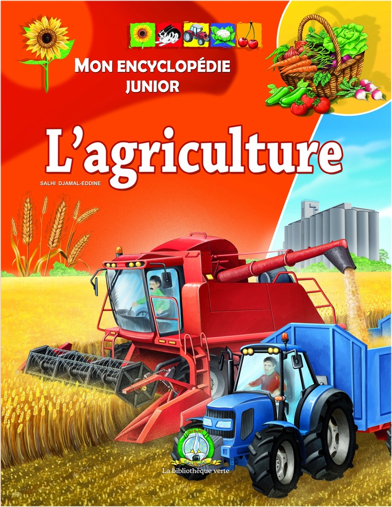 Encyclopédie Junior -Agriculture (Français)