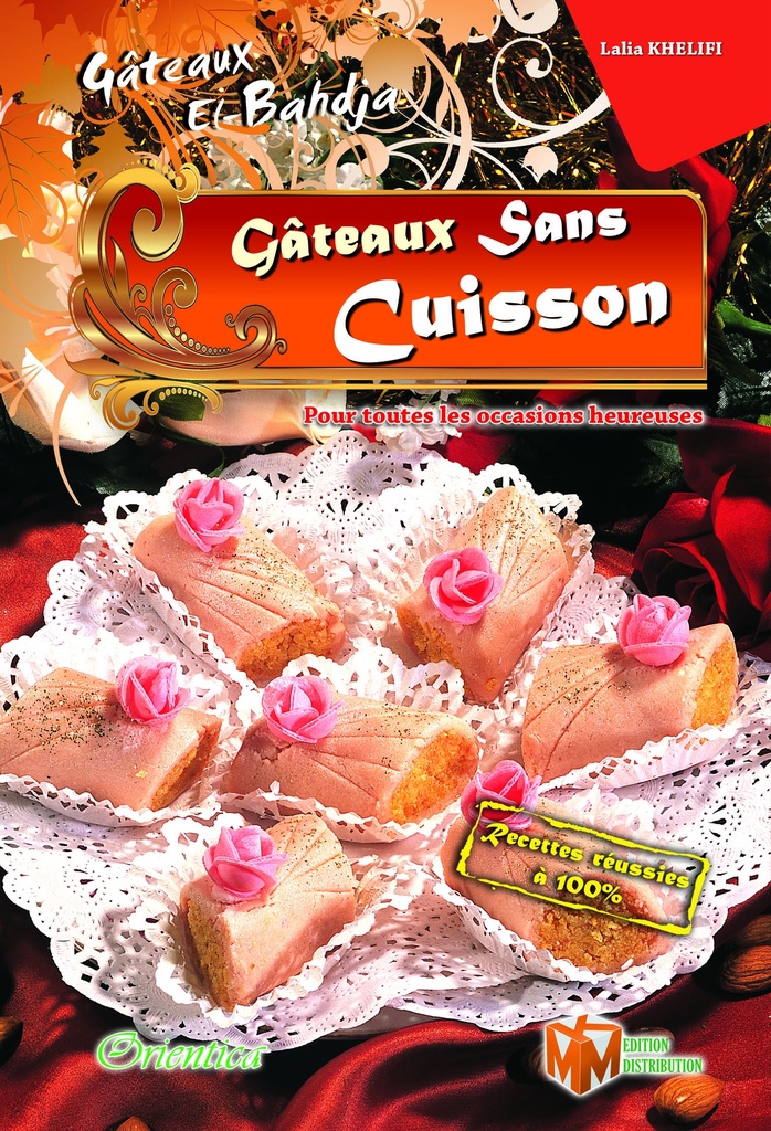 Gâteau El Bahdja 04 sans cuisson (Français)