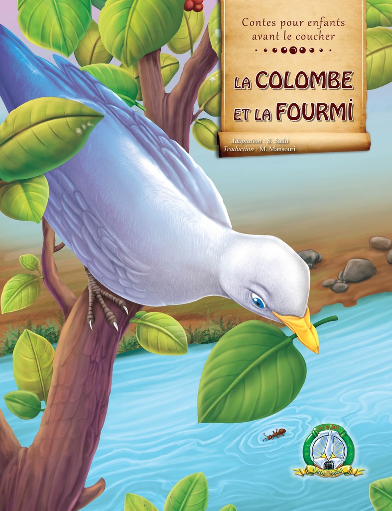 La Colombe et la FourmI (Français)