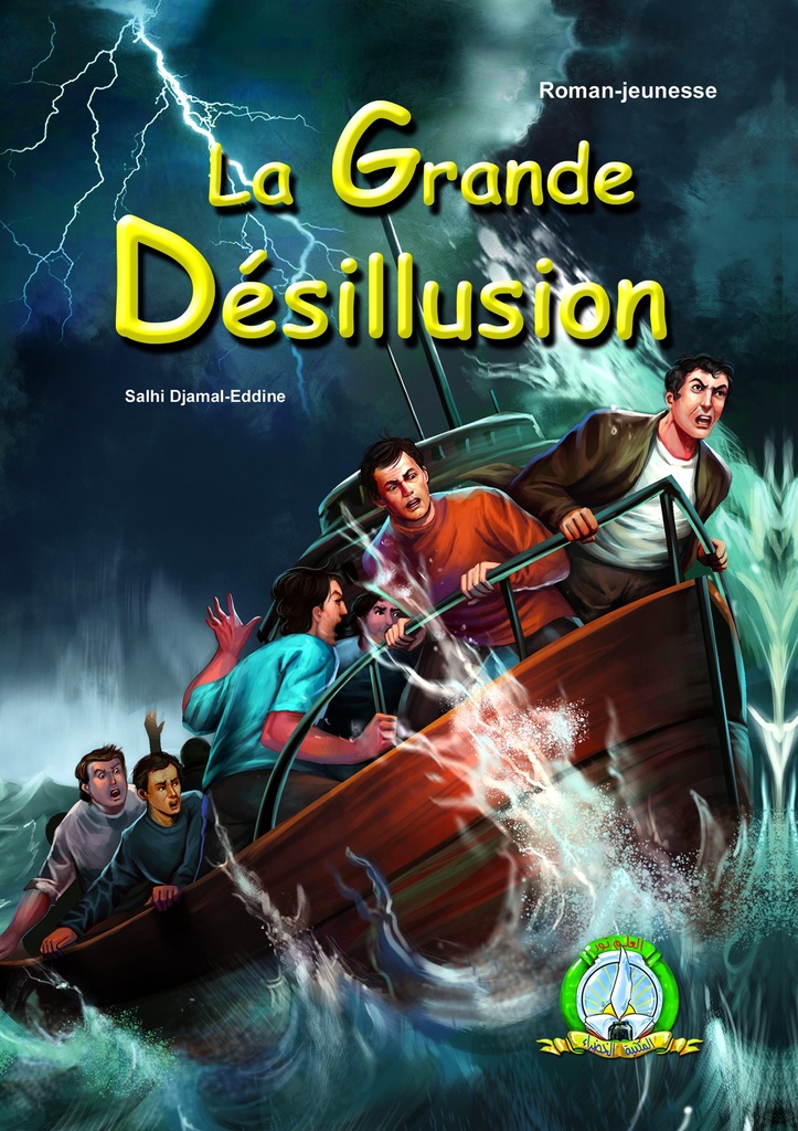 La Grande Désillusion (Français)