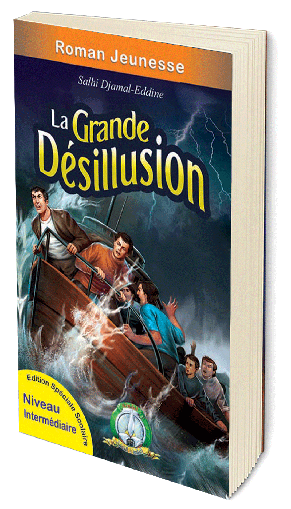 La Grande Désillusion (Français)
