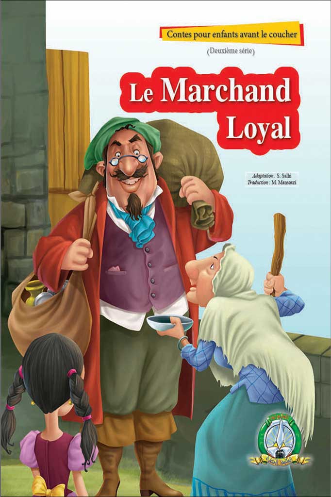 Le Marchand Loyal (Français)