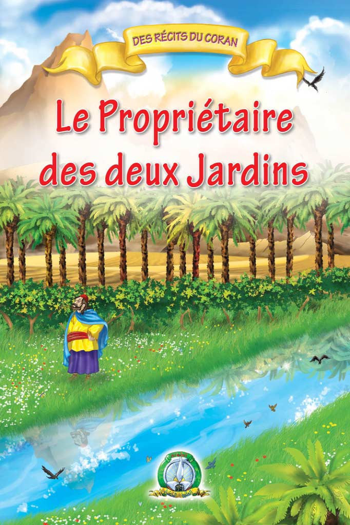 Le Propriétaire des Deux Jardins (Français)