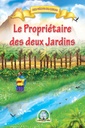 [5379] Le Propriétaire des Deux Jardins (Français)