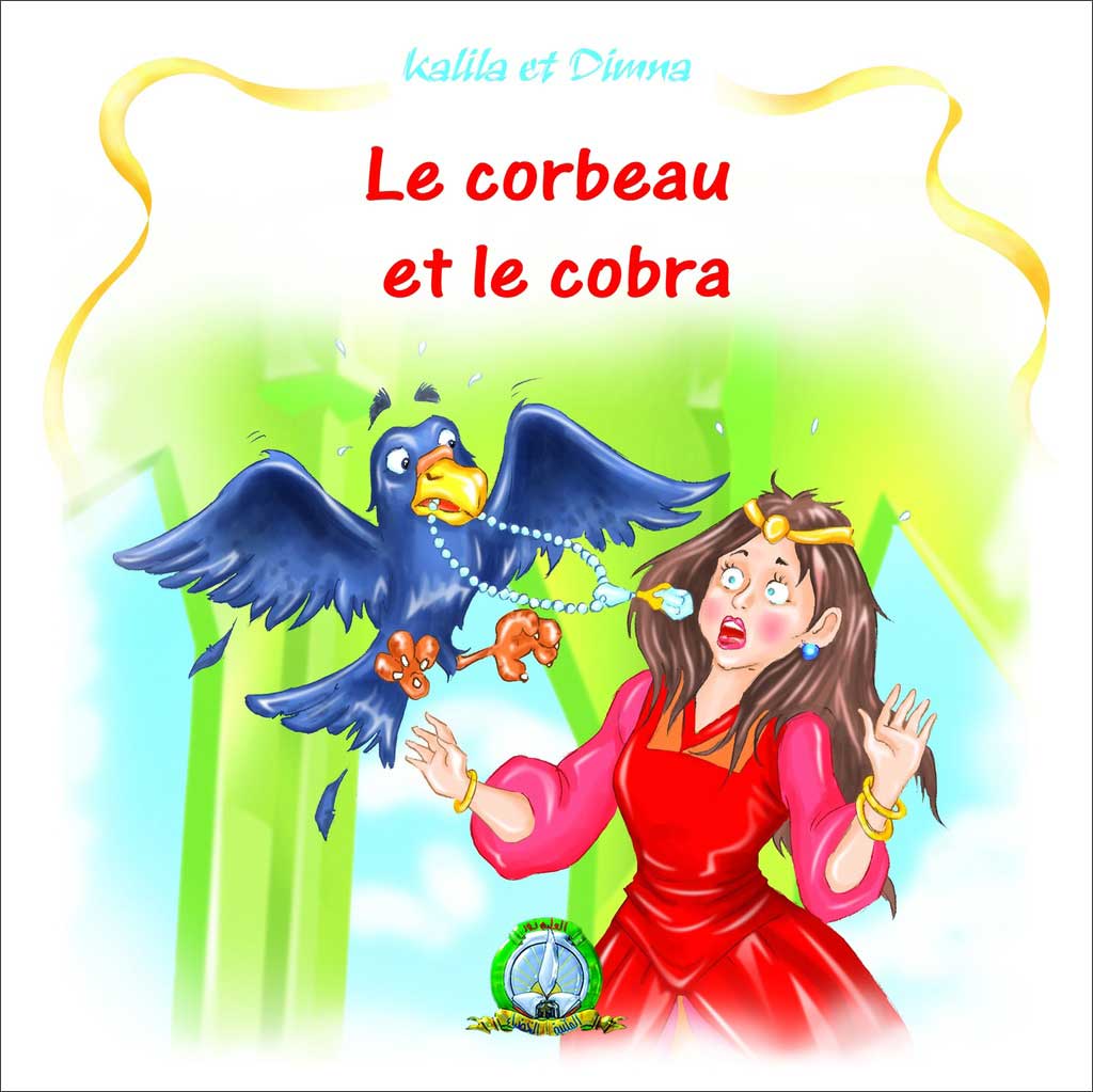 Le corbeau et le cobra (Français)