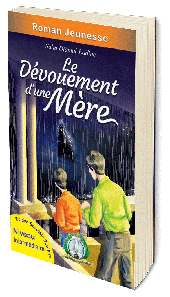 Le dévouement d'une Mère (Français)