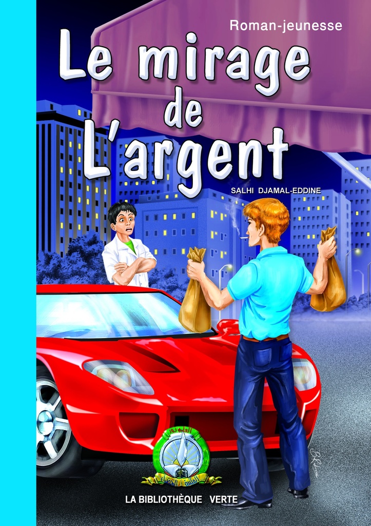 Le mirage de l'Argent (Français)