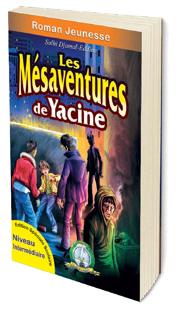 Les Mésaventures de Yacine (Français)