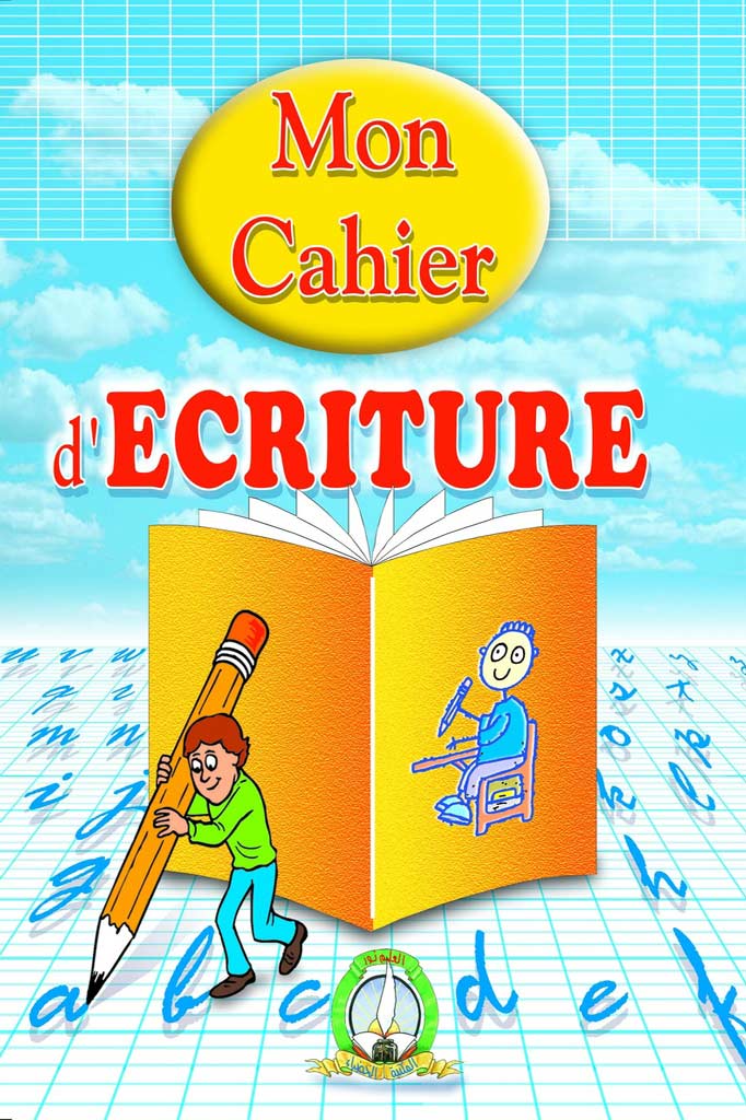 Mon Cahier D'Écriture (Français)