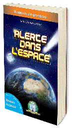 [6008] Alerte dans L'Espace (Français)
