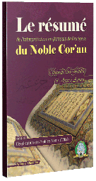 [5207] Le résumé de l'interprétation Française de l'exégèse du Noble Coran