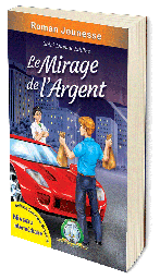 [5597] Le mirage de l'Argent (Français)