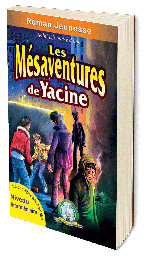 [2560] Les Mésaventures de Yacine (Français)