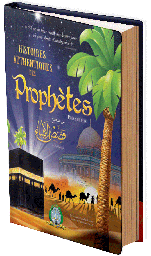 [5479-] Les histoires des prophète (lux cartonnée)